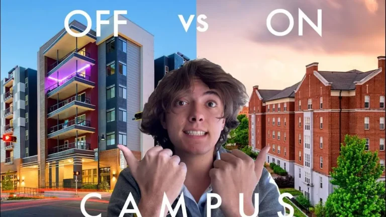 Living on Campus vs Off Campus: What’s Better?